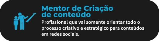 mentor criação de conteúdo